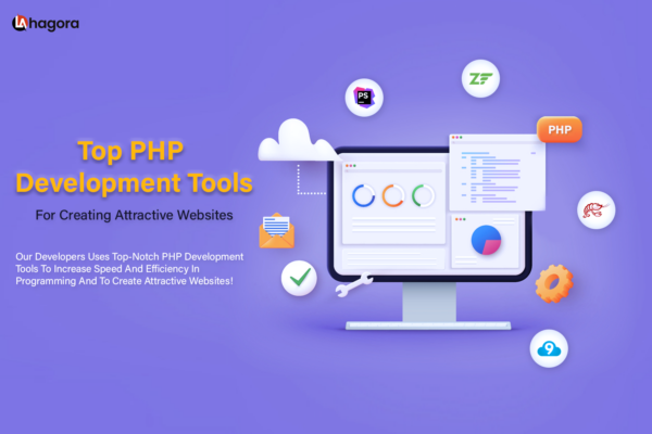Top PHP Development Tools for Creating Attractive Websites