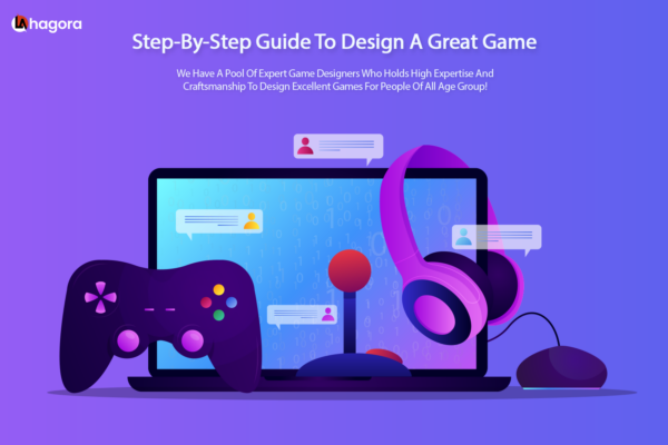 Step-By-Step Guide To Design A Great Game